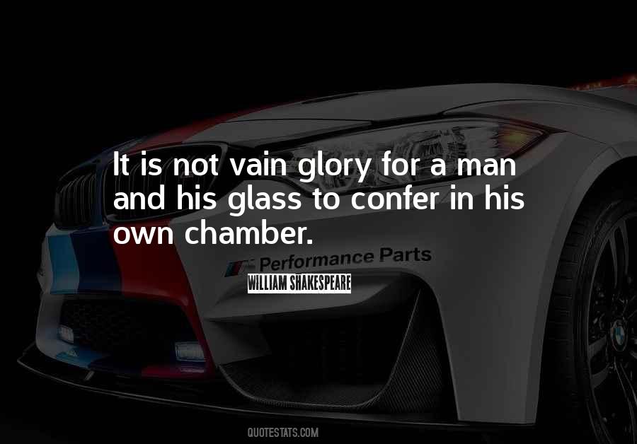 Vain Glory Quotes #909595