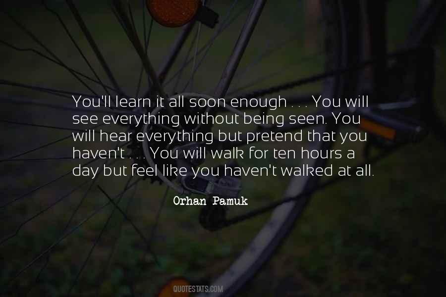 Soon Enough Quotes #479124