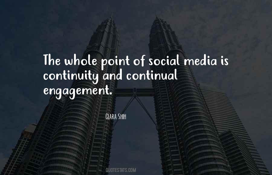 Social Engagement Quotes #1089594