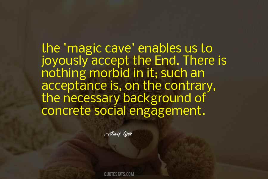 Social Engagement Quotes #249971