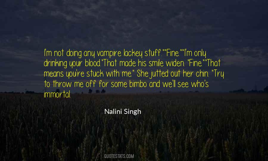 Quotes About Nalini #224684 Quotes About Nalini #224684