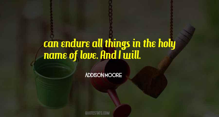 All In The Name Of Love Quotes #1370218