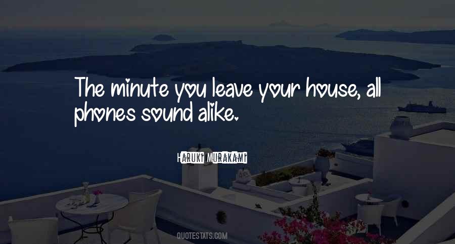 Minute You Quotes #1342692
