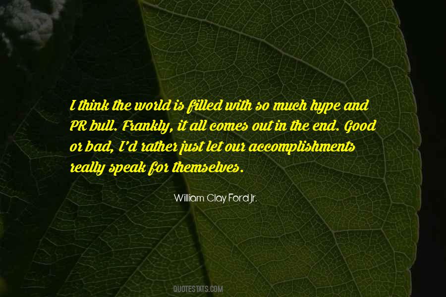 All Is Good In The World Quotes #773897