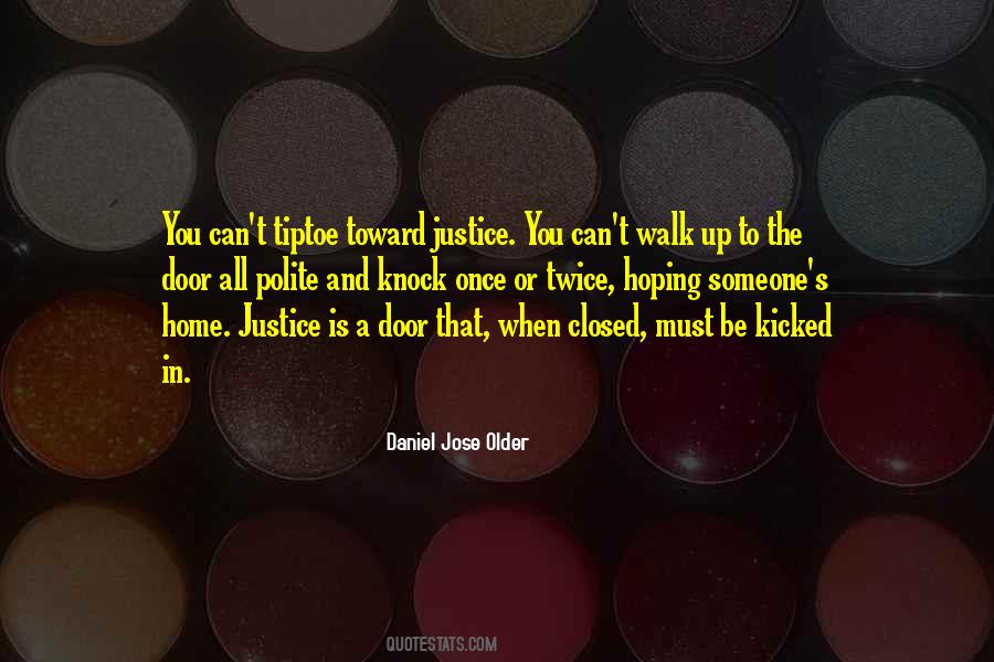 When The Door Is Closed Quotes #1364502
