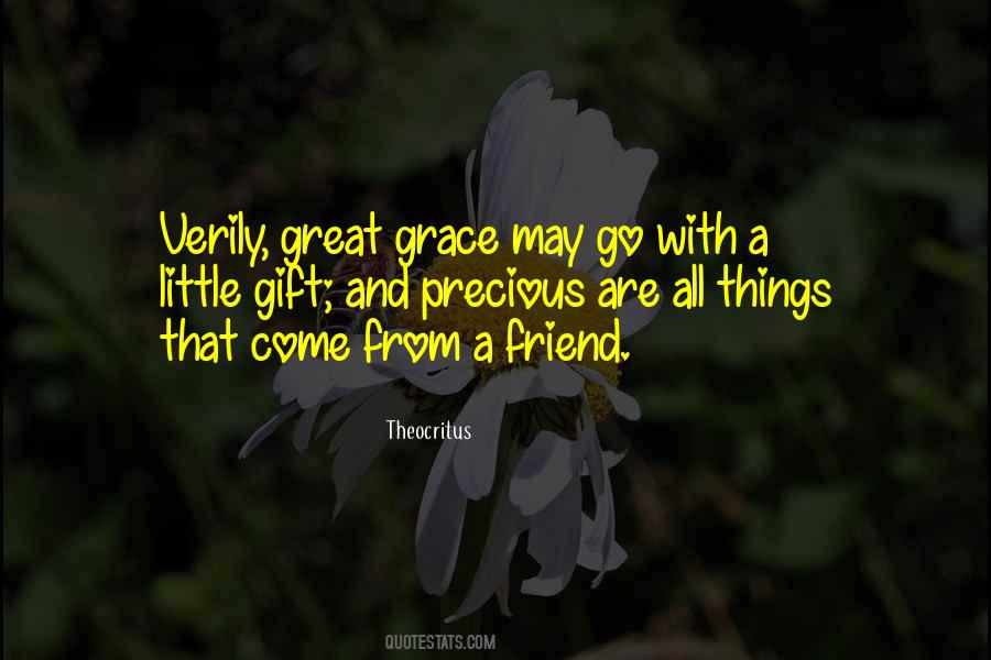 Friend Gift Quotes #1836814