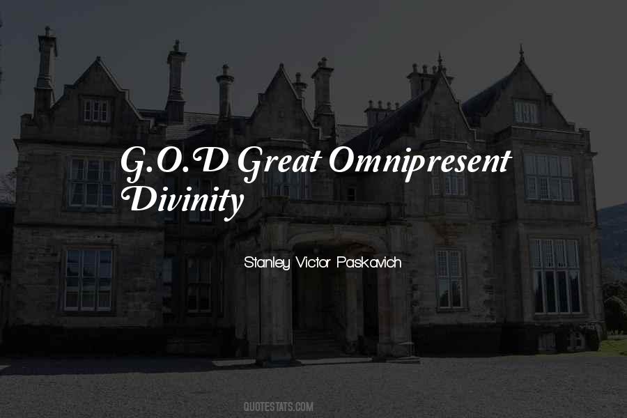 God Is Omnipresent Quotes #1753296