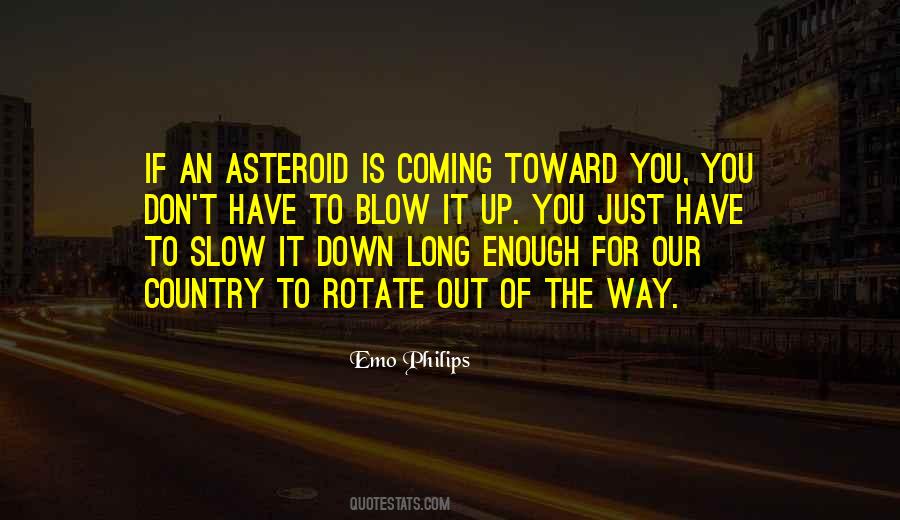 Blow It Quotes #1484425