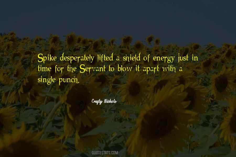 Blow It Quotes #1528027