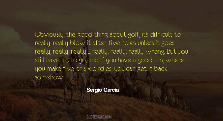 Blow It Quotes #1538543