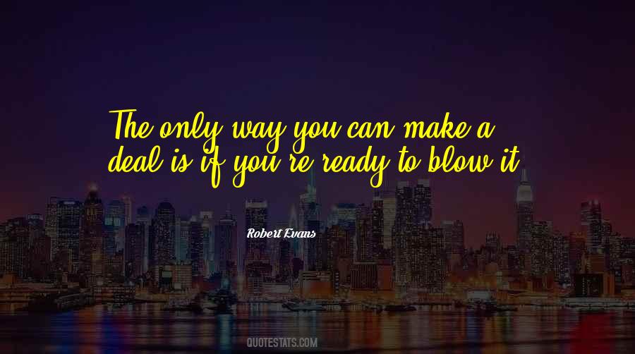 Blow It Quotes #1656865