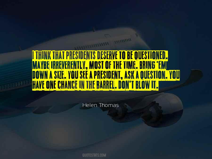 Blow It Quotes #223011