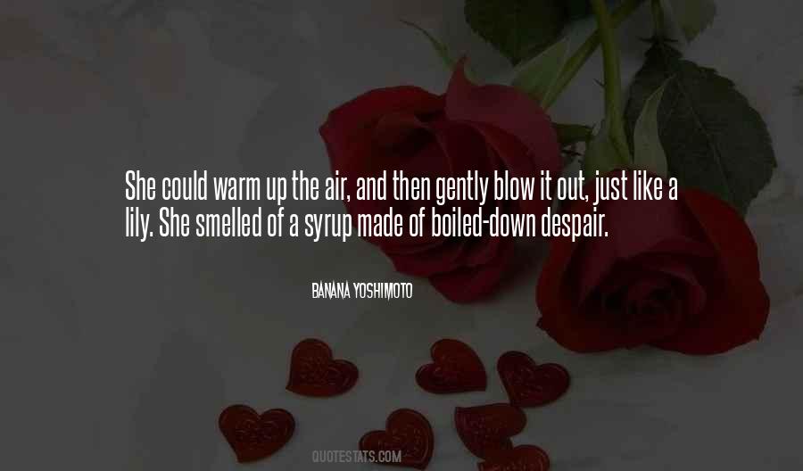 Blow It Quotes #567406