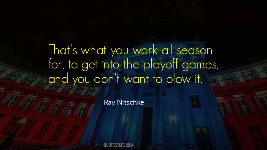 Blow It Quotes #656301
