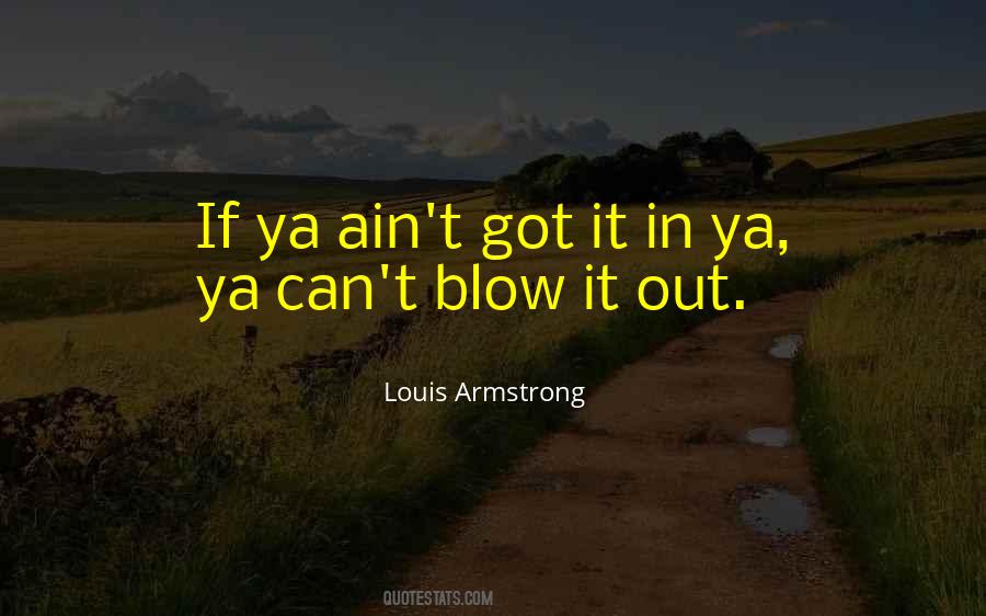 Blow It Quotes #85019