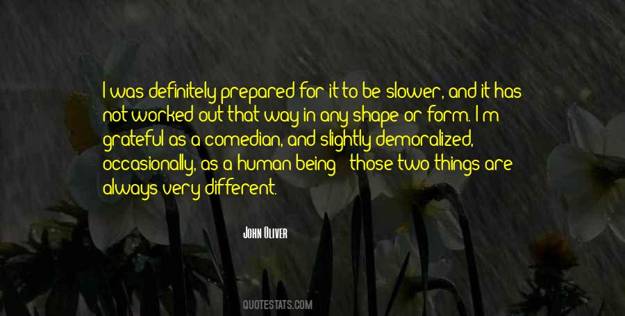 Shape Or Form Quotes #1230243