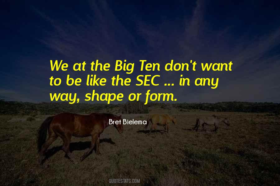 Shape Or Form Quotes #537401