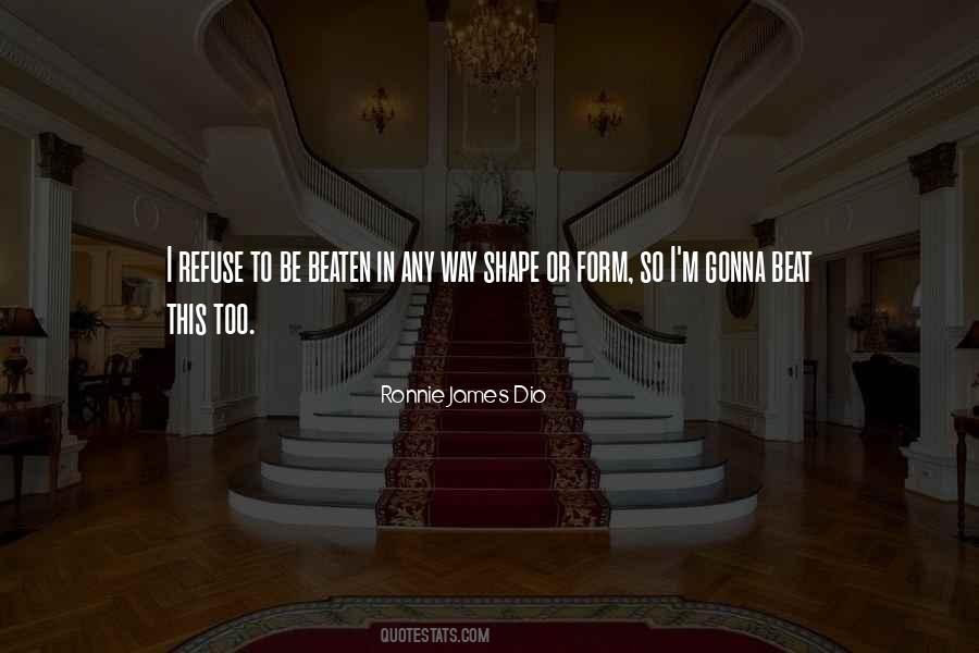 Shape Or Form Quotes #935778