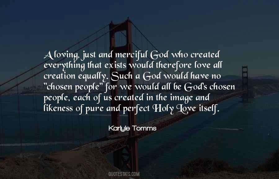 All Loving God Quotes #1519853