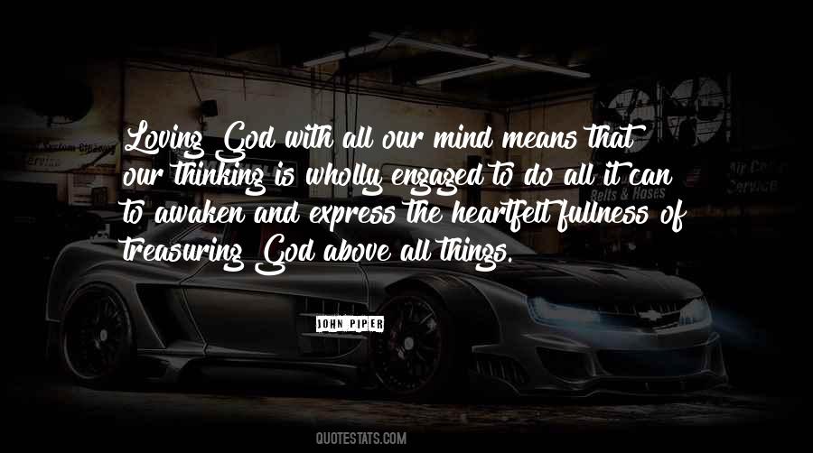 All Loving God Quotes #1688899