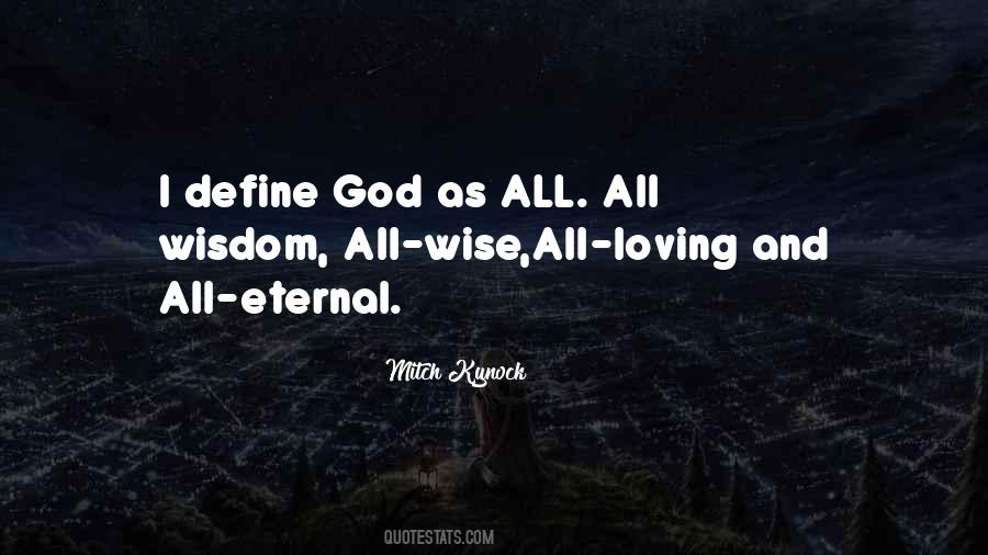 All Loving God Quotes #520789