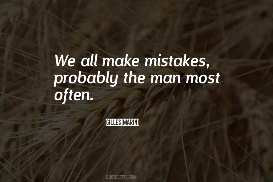 All Make Mistakes Quotes #1474556