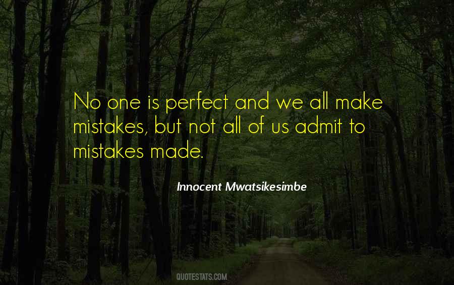 All Make Mistakes Quotes #537927