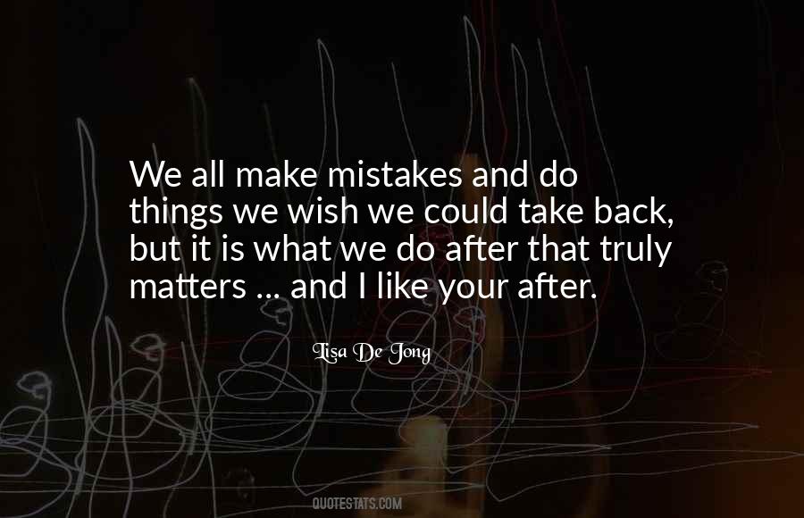 All Make Mistakes Quotes #945818