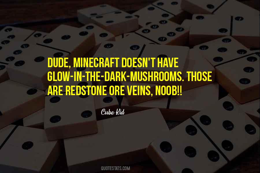All Minecraft Quotes #1659345