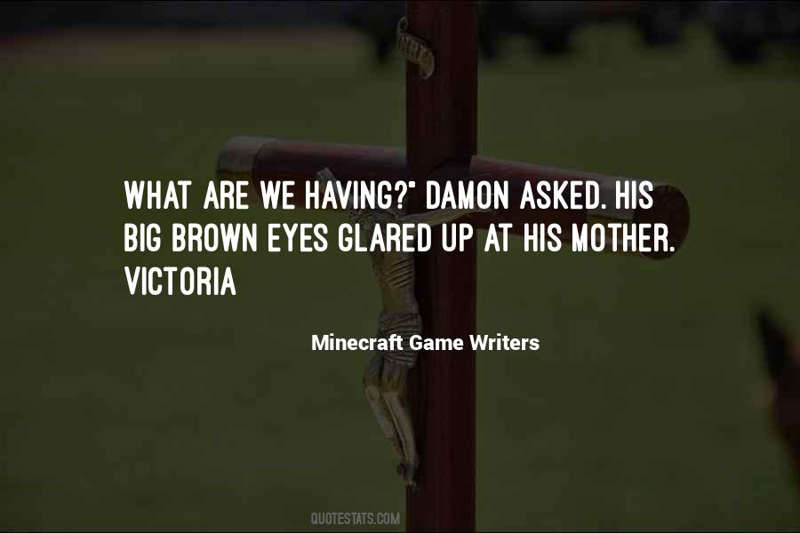 All Minecraft Quotes #815528