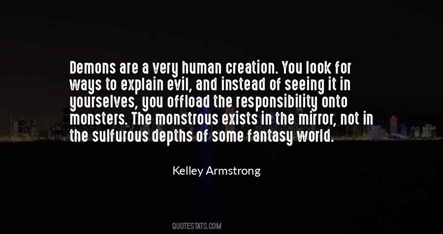 All Monsters Are Human Quotes #551427