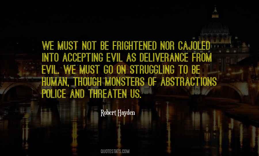 All Monsters Are Human Quotes #61316