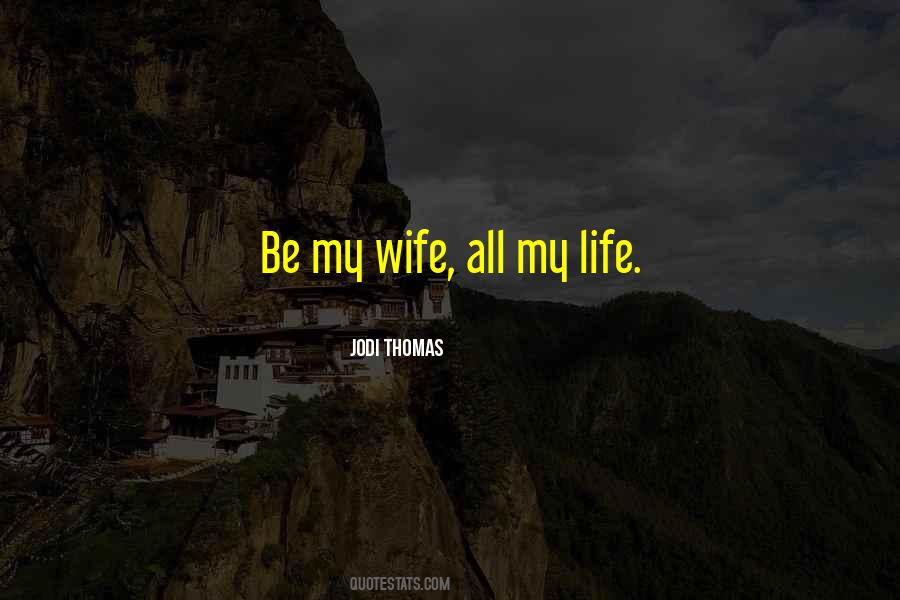 All My Life Quotes #1175636