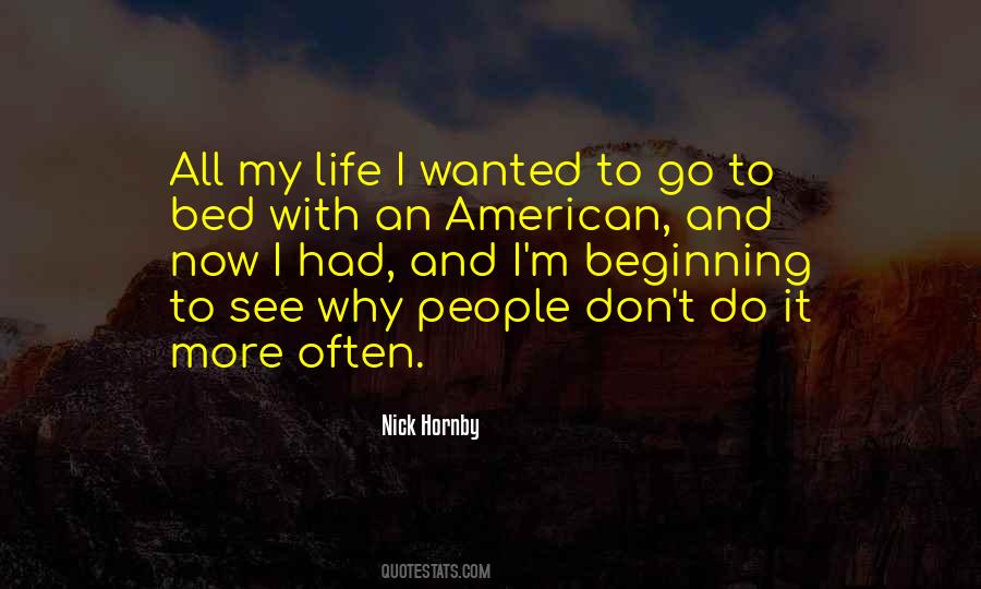 All My Life Quotes #1396976