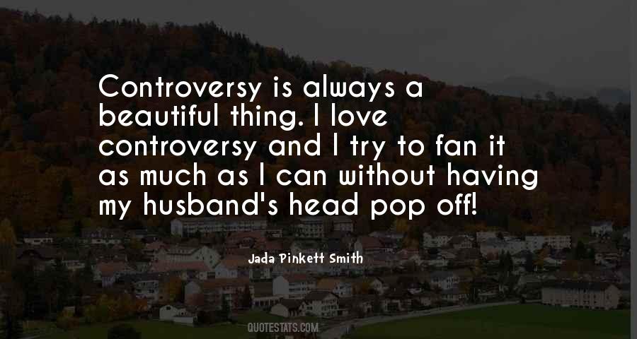 Love Controversy Quotes #120590