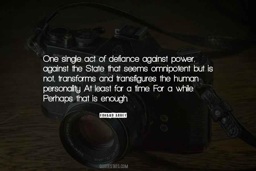 Perhaps Power Quotes #498616