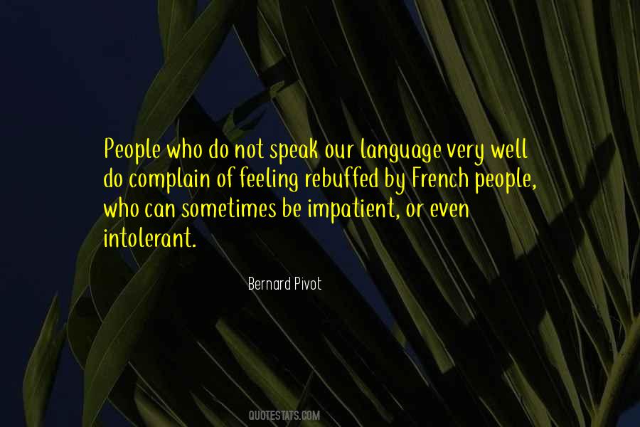 Impatient People Quotes #1531012