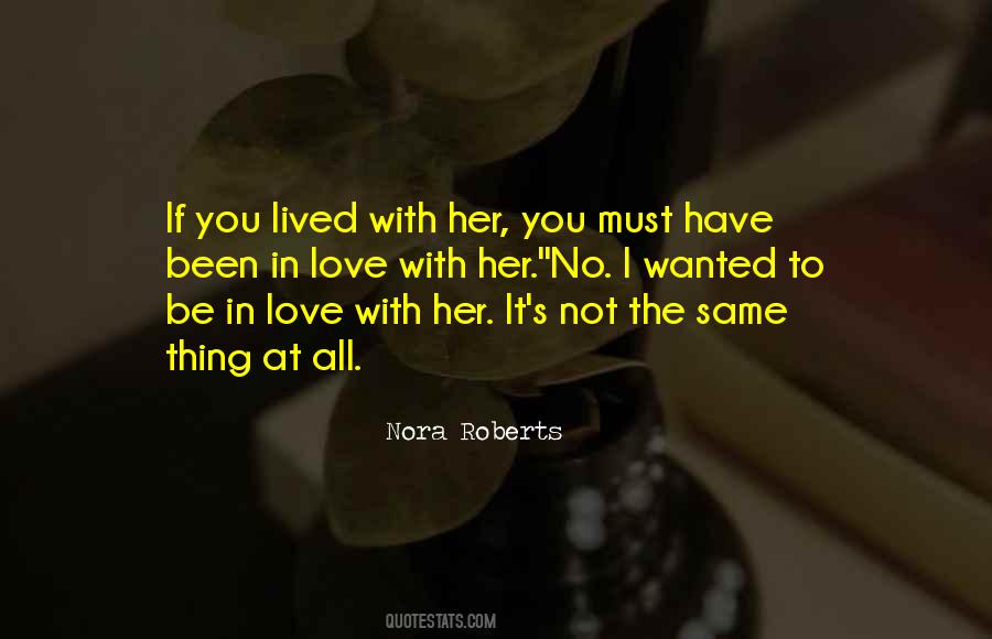 It S Not The Same Quotes #1153946