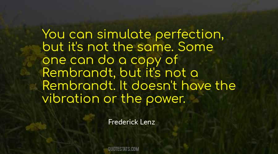 It S Not The Same Quotes #1583414
