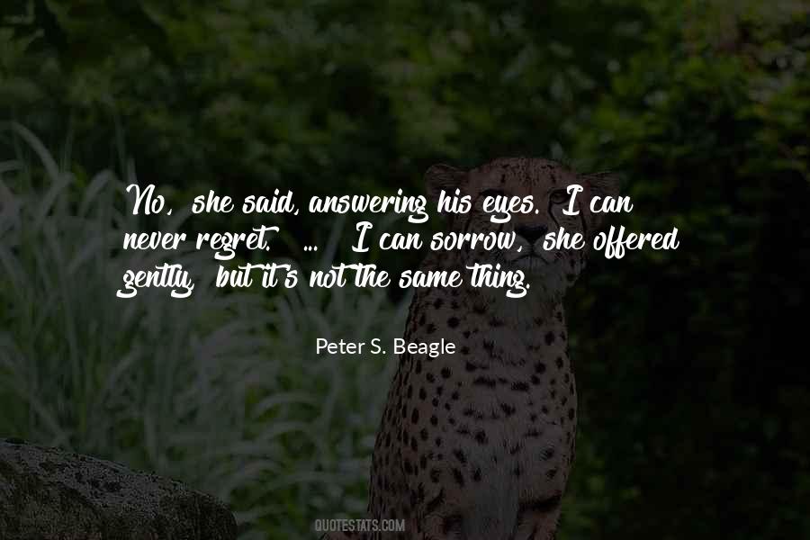 It S Not The Same Quotes #1601849