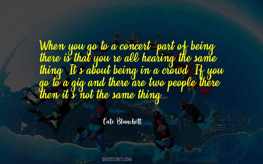 It S Not The Same Quotes #238712