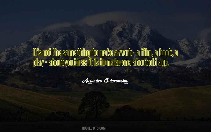 It S Not The Same Quotes #596958