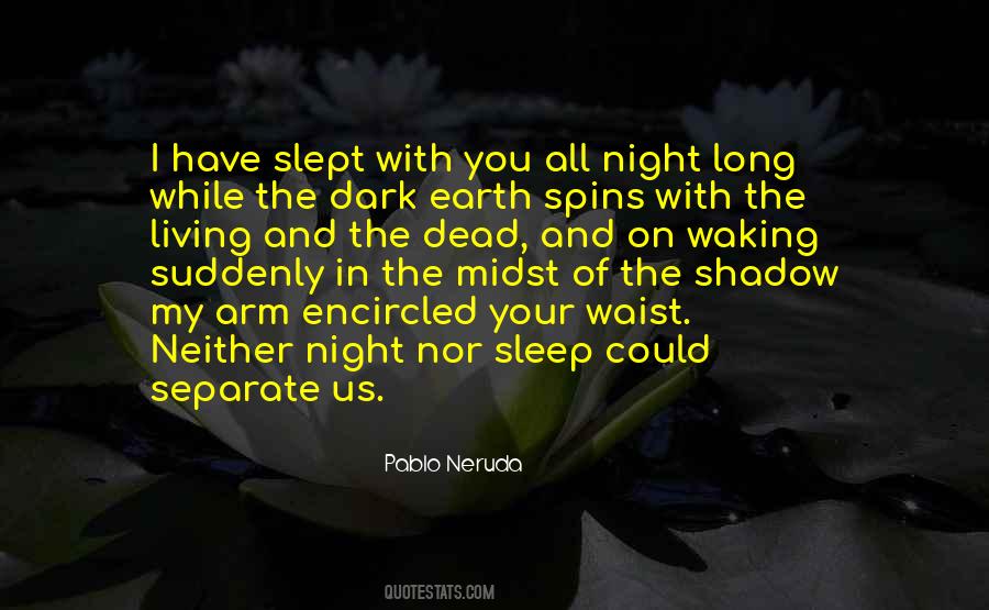 All Night Long Quotes #1084270