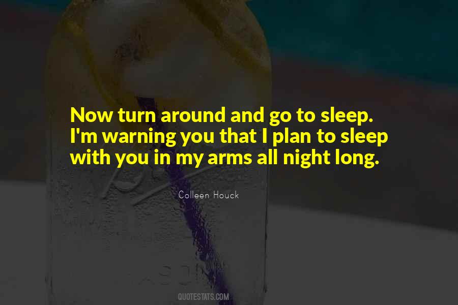 All Night Long Quotes #722248