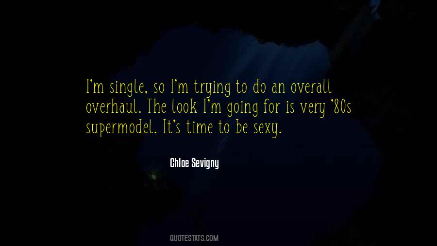 Be Sexy Quotes #1503082