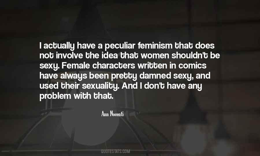 Be Sexy Quotes #383045