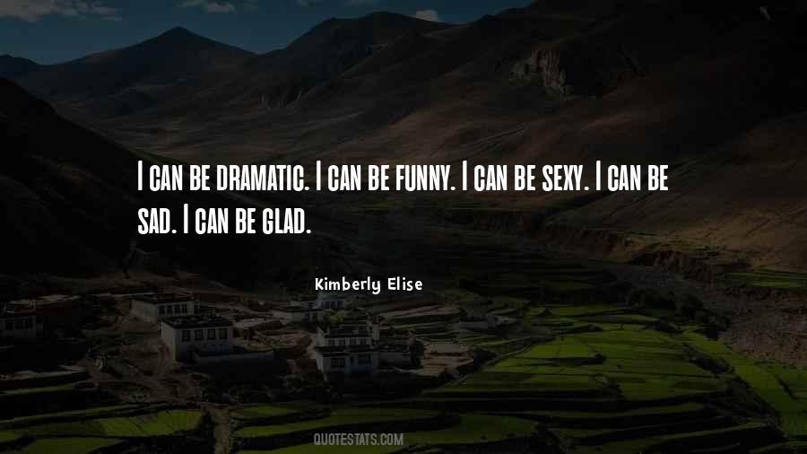 Be Sexy Quotes #630381