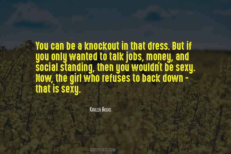 Be Sexy Quotes #811658