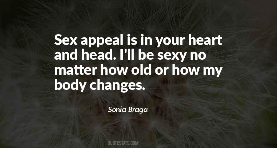 Be Sexy Quotes #848605