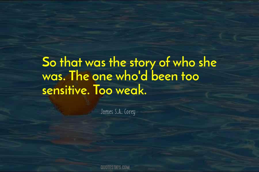 Too Sensitive Quotes #231555